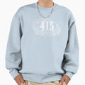 415 San Francisco Sweatshirt - Trendy Graphic Men Women - T-Shirt, Sweatshirt, Hoodie