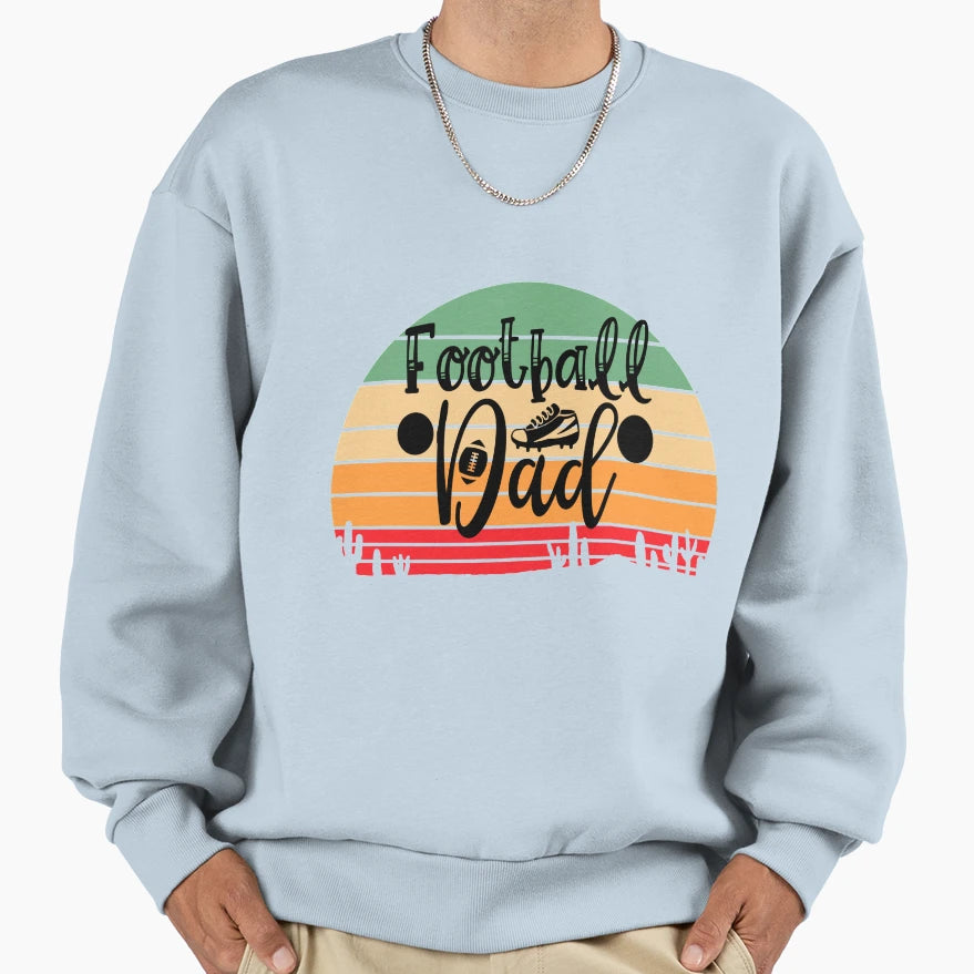 Football Dad Funny Football Lovers T-Shirt - Novelty Apparel for Adults - T-Shirt, Sweatshirt, Hoodie