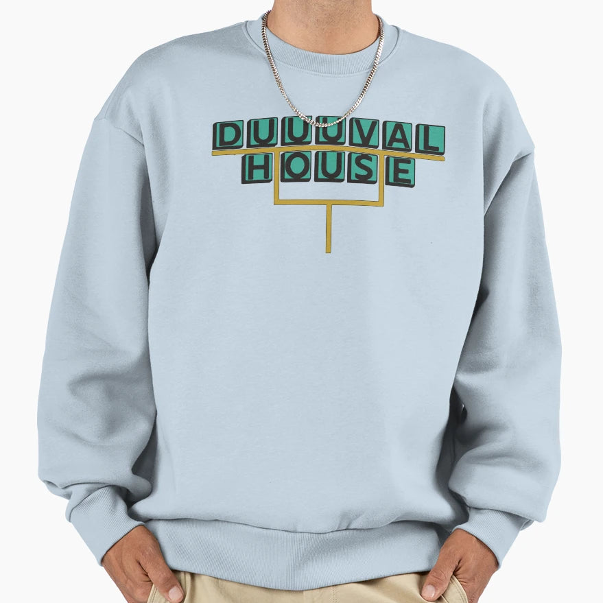 Duuuval House Sweatshirt - Novelty Apparel Unisex - T-Shirt, Sweatshirt, Hoodie