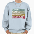 Faith Family Football Celina Texas T-Shirt - Aesthetic Graphic Unisex - T-Shirt, Sweatshirt, Hoodie