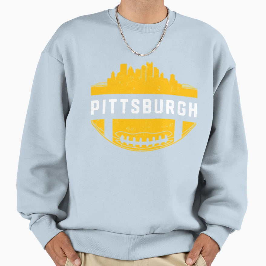 Birthday Gifts Pittsburgh Football Sweatshirt - Streetwear Style Unisex - T-Shirt, Sweatshirt, Hoodie