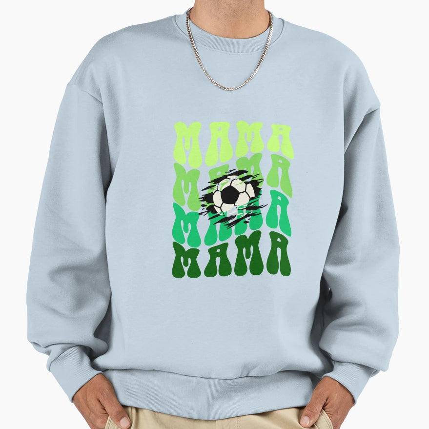 Soccer Mama Sweatshirt - Streetwear Style Unisex - T-Shirt, Sweatshirt, Hoodie
