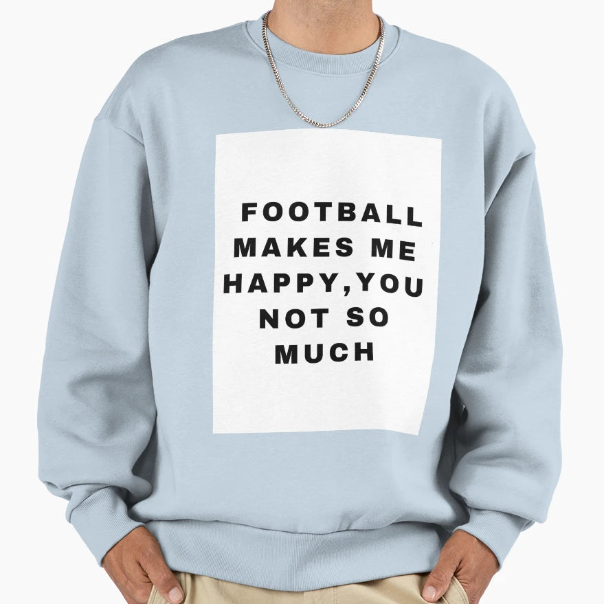 Football Sweatshirt - Casual Everyday Wear Unisex - T-Shirt, Sweatshirt, Hoodie