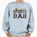 Fathers Day Sports Dad Father Sweatshirt - Casual Everyday Wear Unisex - T-Shirt, Sweatshirt, Hoodie