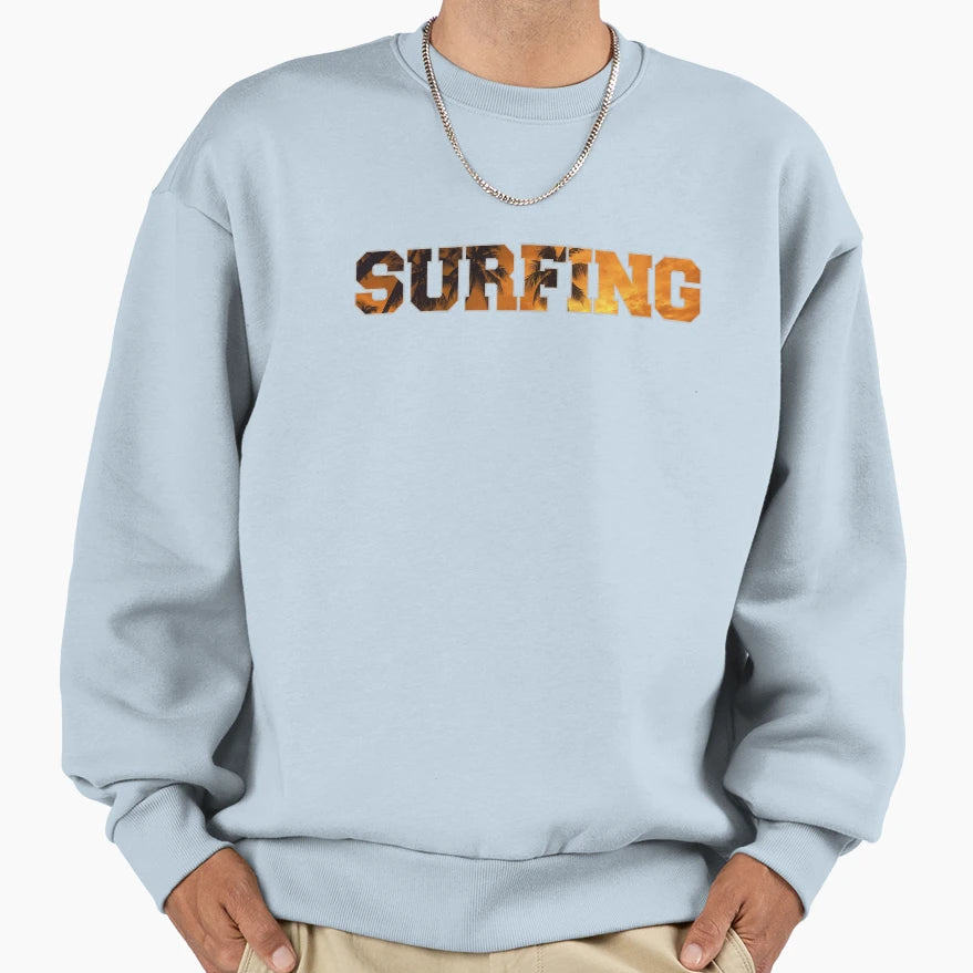 Surfing Sunset Sweatshirt - Fun Novelty Design Men Women - T-Shirt, Sweatshirt, Hoodie