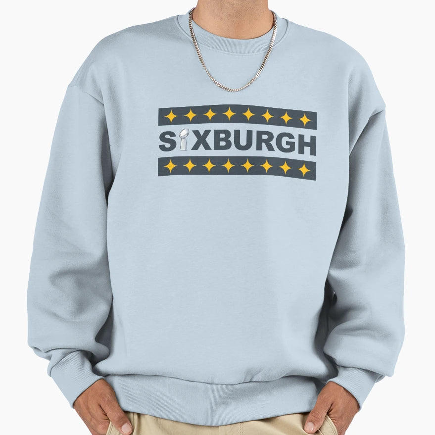 Sixburgh Sweatshirt - Streetwear Style Men Women - T-Shirt, Sweatshirt, Hoodie