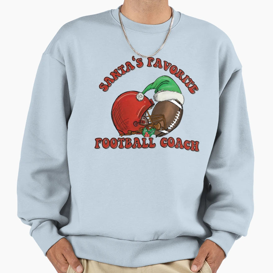 Santas Favorite Football Coach Sweatshirt - Aesthetic Graphic for Adults - T-Shirt, Sweatshirt, Hoodie