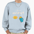 Drink And Draft Sweatshirt - Streetwear Style Unisex - T-Shirt, Sweatshirt, Hoodie
