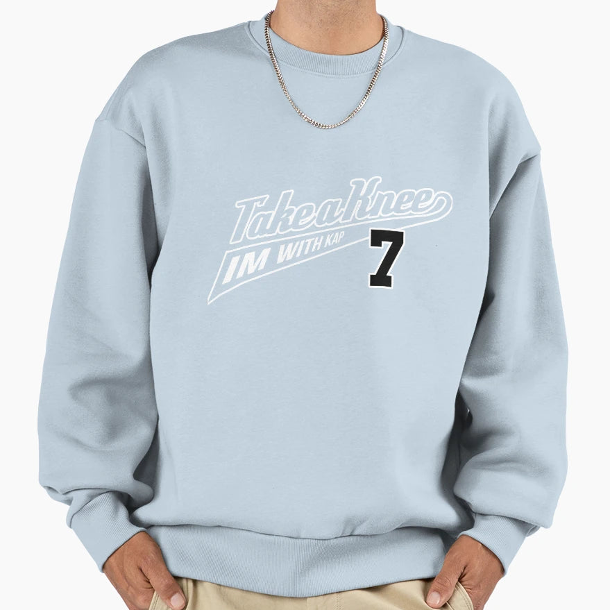Take Knee Im Kap 7 Imwithkap Takeaknee Sweatshirt - Trendy Graphic Unisex - T-Shirt, Sweatshirt, Hoodie
