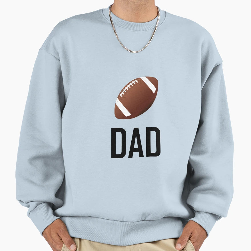 Football Sports Dad Sweatshirt - Unique Graphic for Adults - T-Shirt, Sweatshirt, Hoodie