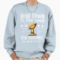 Bow Down To Your Champ You Sweatshirt - Aesthetic Graphic Men Women - T-Shirt, Sweatshirt, Hoodie