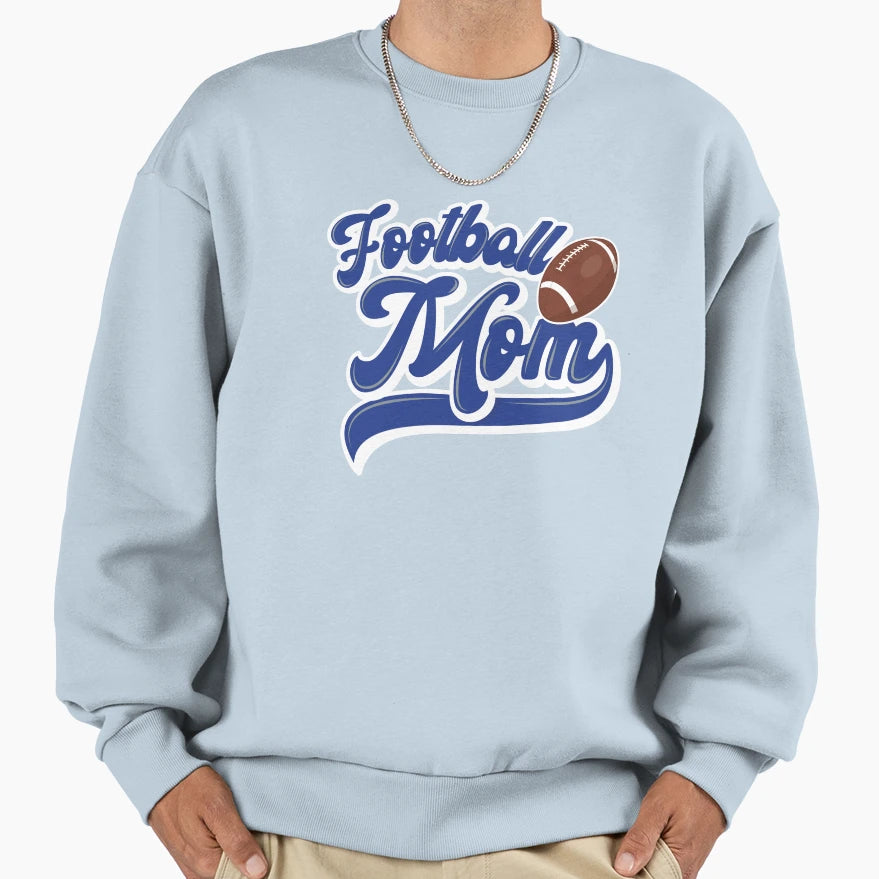 Football Mom Blue And Silver Sweatshirt - Unique Graphic for Adults - T-Shirt, Sweatshirt, Hoodie