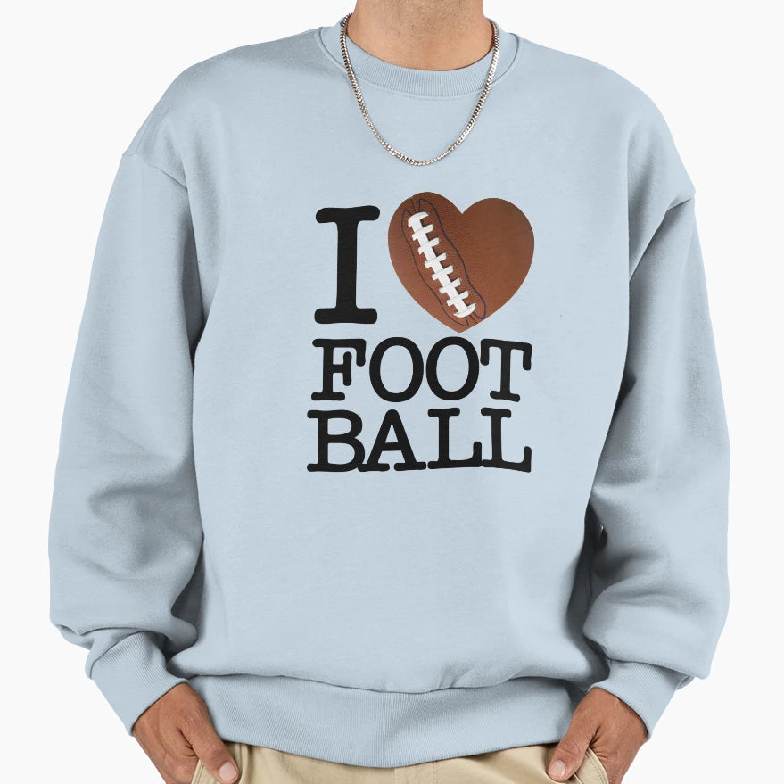 I Heart Football Sweatshirt - Custom Art Print Men Women - T-Shirt, Sweatshirt, Hoodie