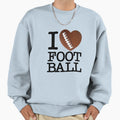 I Heart Football Sweatshirt - Custom Art Print Men Women - T-Shirt, Sweatshirt, Hoodie
