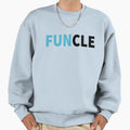 Funcle Uncle Sweatshirt - Minimalist Print for Adults - T-Shirt, Sweatshirt, Hoodie