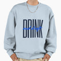 Drink And Draft Sweatshirt - Aesthetic Graphic for Adults - T-Shirt, Sweatshirt, Hoodie
