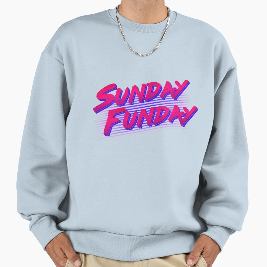 Sunday Funday Sweatshirt - Aesthetic Graphic for Adults - T-Shirt, Sweatshirt, Hoodie