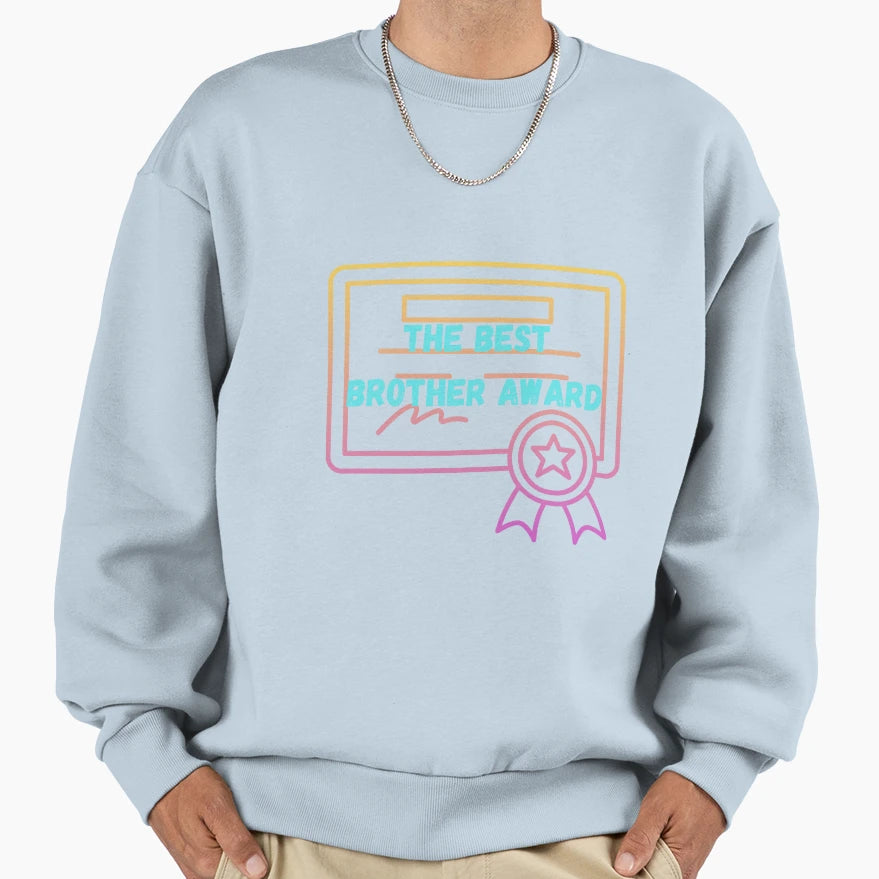 Brother Award Sweatshirt - Unique Graphic for Adults - T-Shirt, Sweatshirt, Hoodie