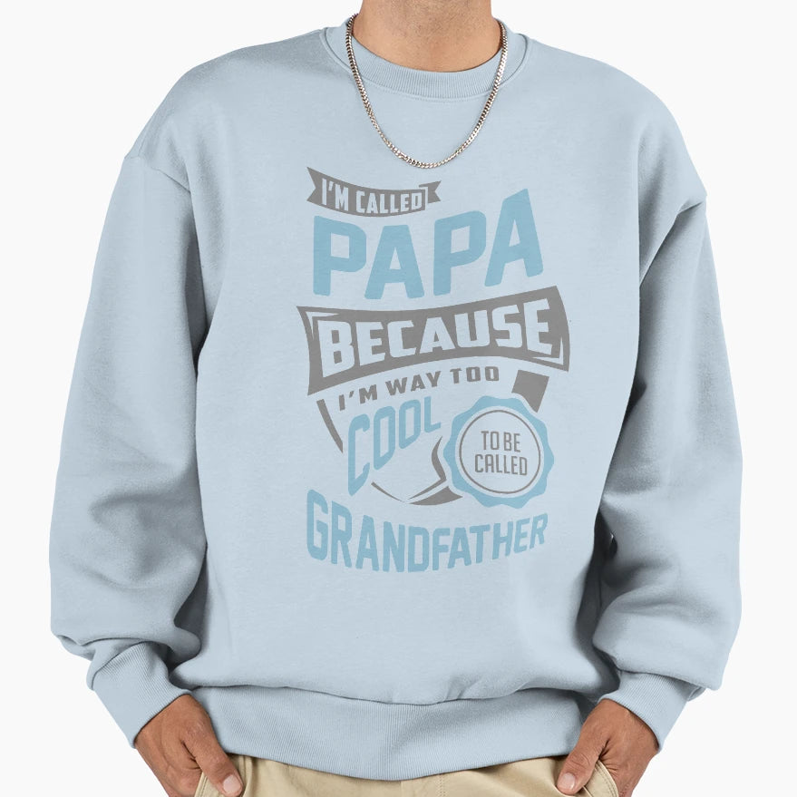Im Called Papa Gift T-Shirt - Fun Novelty Design for Adults - T-Shirt, Sweatshirt, Hoodie