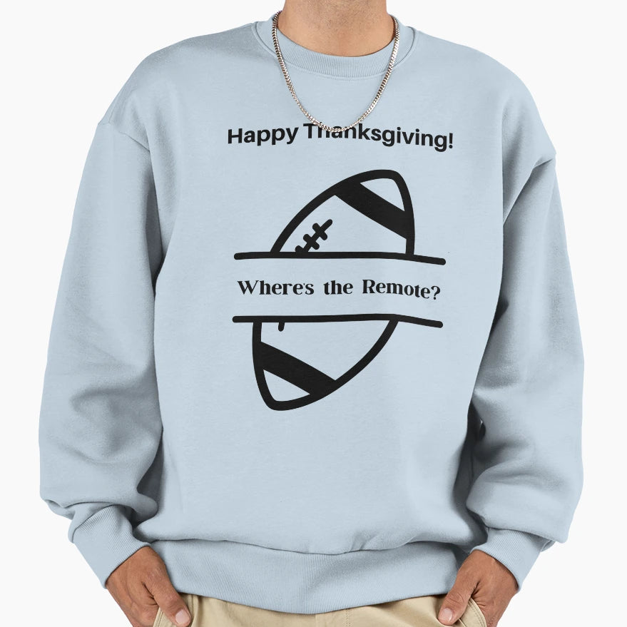 Funny Thanksgiving Football Fan Sweatshirt - Custom Art Print Unisex - T-Shirt, Sweatshirt, Hoodie