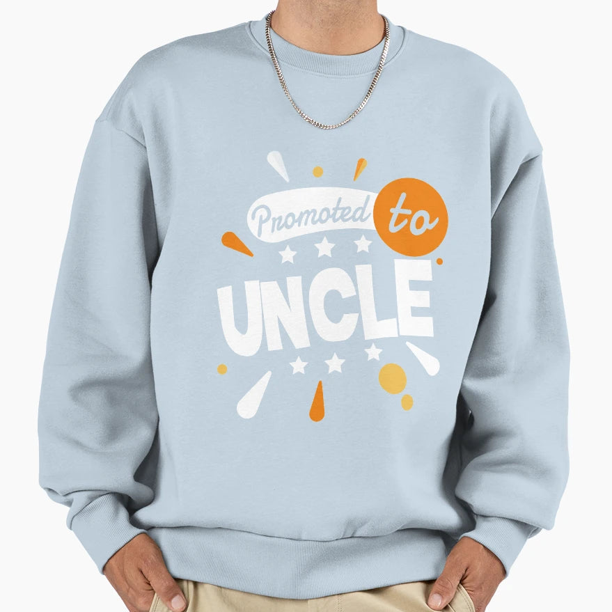New Uncle To Be Gift Promoted To Uncle T-Shirt - Unique Graphic Unisex - T-Shirt, Sweatshirt, Hoodie