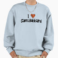 I Heart Sam Hubbard Sweatshirt - Aesthetic Graphic Men Women - T-Shirt, Sweatshirt, Hoodie