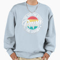 Papa Myth Legend Fathers Day Gift Sweatshirt - Fun Novelty Design Men Women - T-Shirt, Sweatshirt, Hoodie