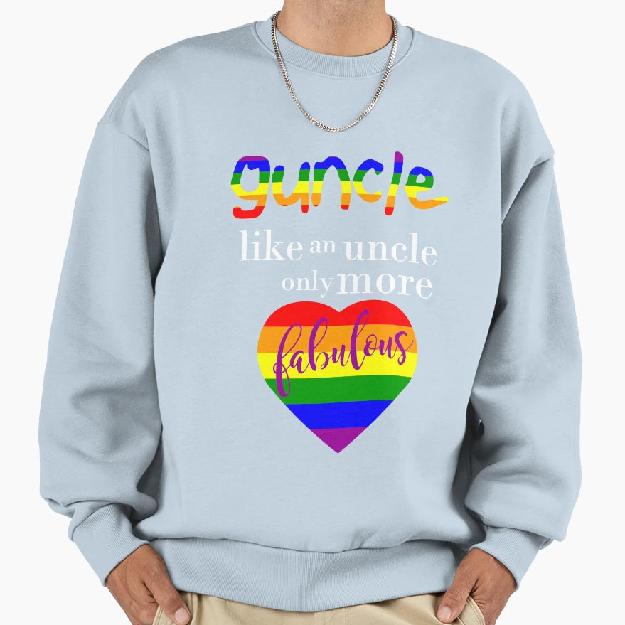 Guncle Fabulous Sweatshirt - Minimalist Print Unisex - T-Shirt, Sweatshirt, Hoodie