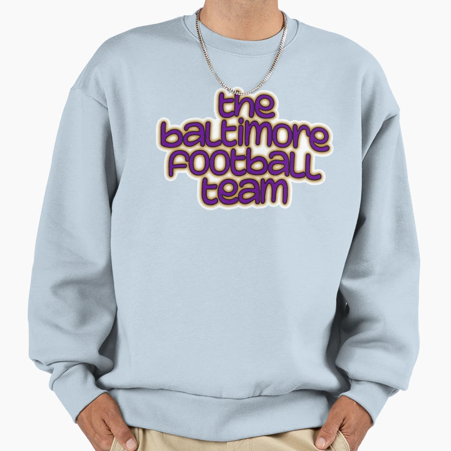 Baltimore Football Team Sweatshirt - Streetwear Style for Adults - T-Shirt, Sweatshirt, Hoodie