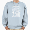Normal Dads Watching Football Dads Sweatshirt - Unique Graphic Men Women - T-Shirt, Sweatshirt, Hoodie