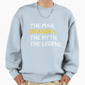 Grandpa Myth Legend Best Grandpa Sweatshirt - Streetwear Style for Adults - T-Shirt, Sweatshirt, Hoodie
