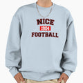 Nice Football Athletic College 1 Sweatshirt - Streetwear Style for Adults - T-Shirt, Sweatshirt, Hoodie