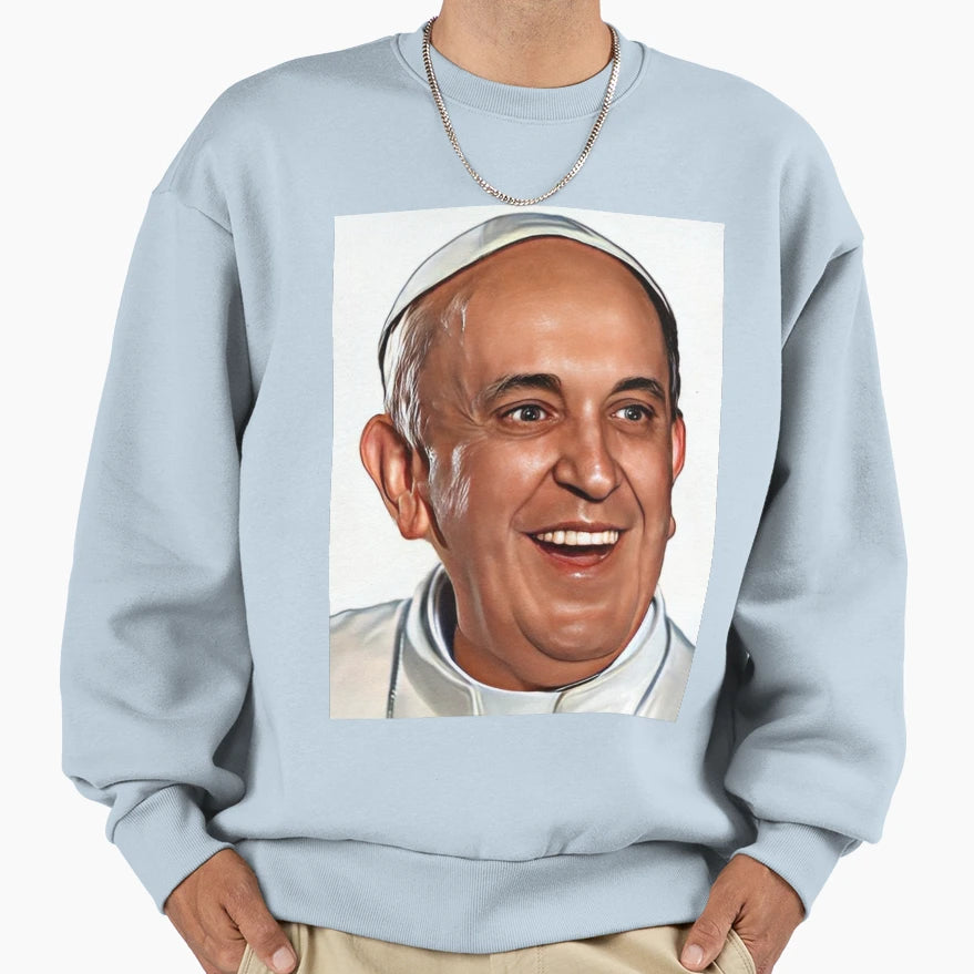 Pope Francis Sweatshirt - Aesthetic Graphic Men Women - T-Shirt, Sweatshirt, Hoodie