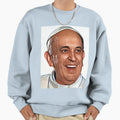 Pope Francis Sweatshirt - Aesthetic Graphic Men Women - T-Shirt, Sweatshirt, Hoodie
