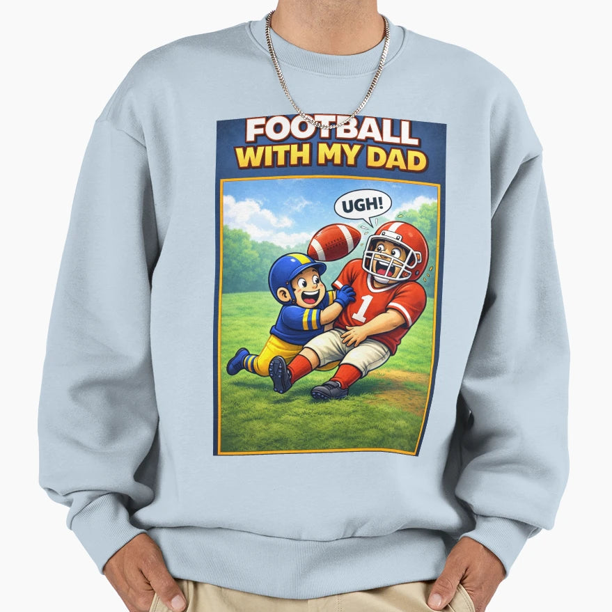 Football My Dad Funny Football Dad T-Shirt - Custom Art Print for Adults - T-Shirt, Sweatshirt, Hoodie