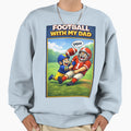 Football My Dad Funny Football Dad T-Shirt - Custom Art Print for Adults - T-Shirt, Sweatshirt, Hoodie