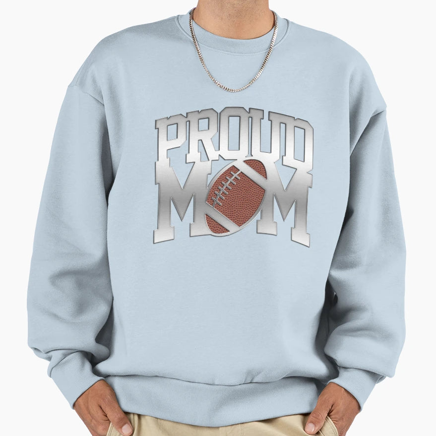 Proud Football Mom Gift Awesome Fun T-Shirt - Novelty Apparel Unisex - T-Shirt, Sweatshirt, Hoodie