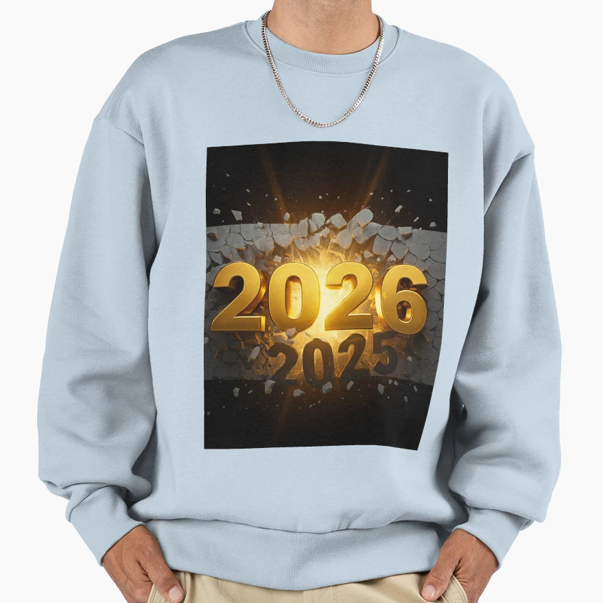 Hello 2026 Golden Breakthrough New Sweatshirt - Custom Art Print Men Women - T-Shirt, Sweatshirt, Hoodie