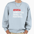 Jesus Sundays Family Football Sweatshirt - Novelty Apparel Unisex - T-Shirt, Sweatshirt, Hoodie
