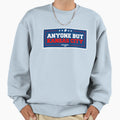 Anyone But Kansas City Super Bowl Lix Sweatshirt - Aesthetic Graphic Unisex - T-Shirt, Sweatshirt, Hoodie