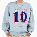 Team Dad Papa Dad Birthday Sweatshirt - Graphic Print for Adults - T-Shirt, Sweatshirt, Hoodie