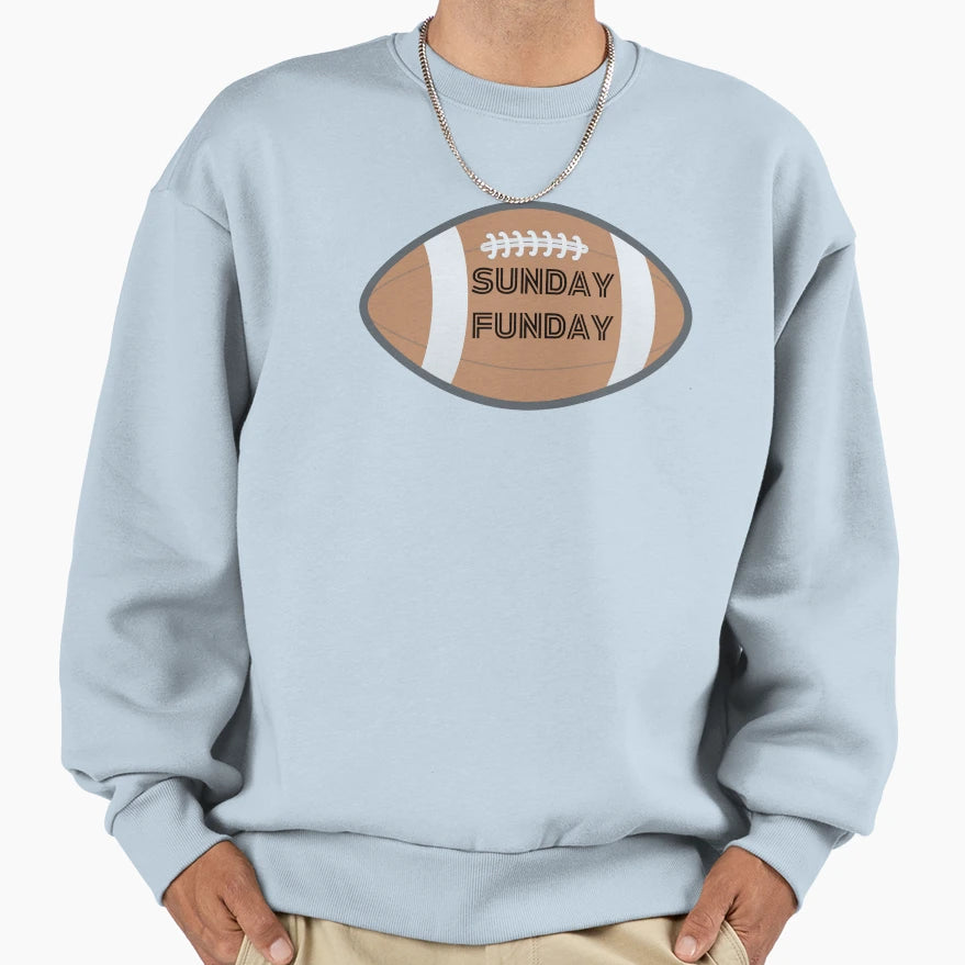 Sunday Funday Sweatshirt - Trendy Graphic Men Women - T-Shirt, Sweatshirt, Hoodie