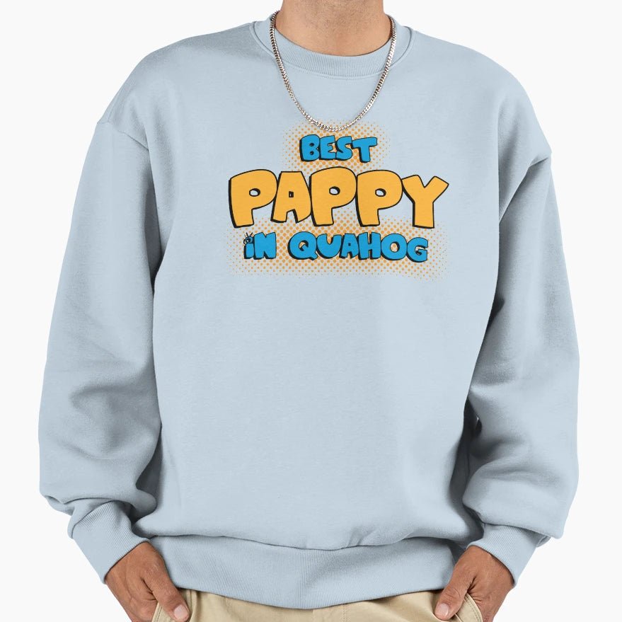 Fg Best Pappy Sweatshirt - Trendy Graphic for Adults - T-Shirt, Sweatshirt, Hoodie