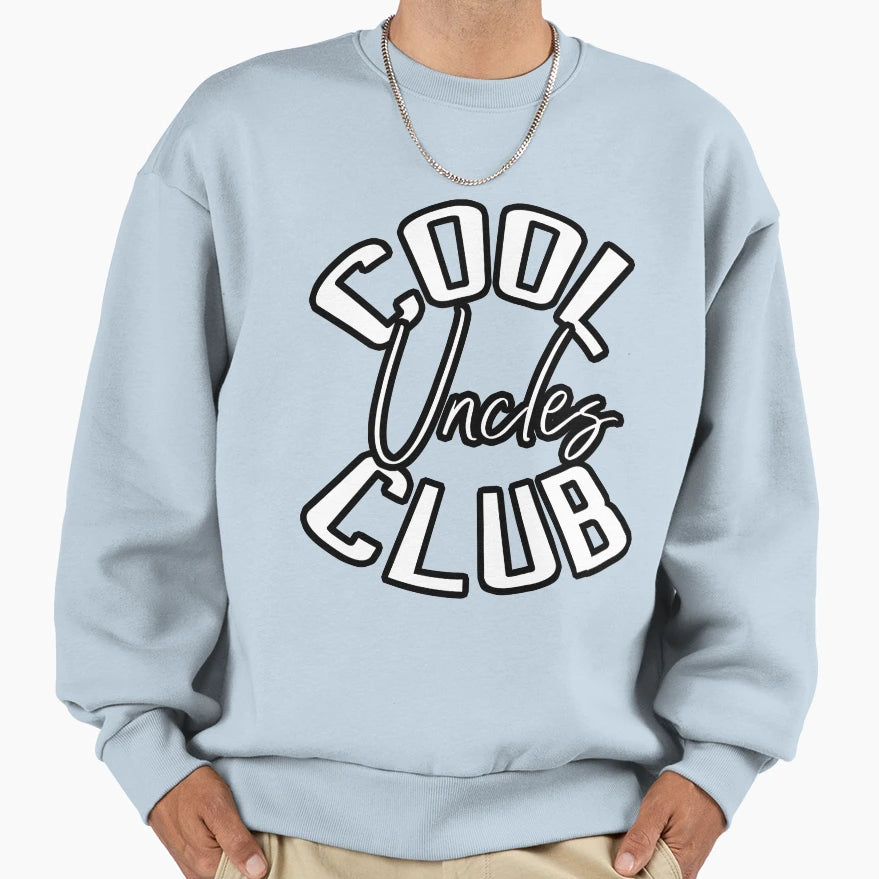 Uncles Club Fathers Day Sweatshirt - Graphic Print Unisex - T-Shirt, Sweatshirt, Hoodie
