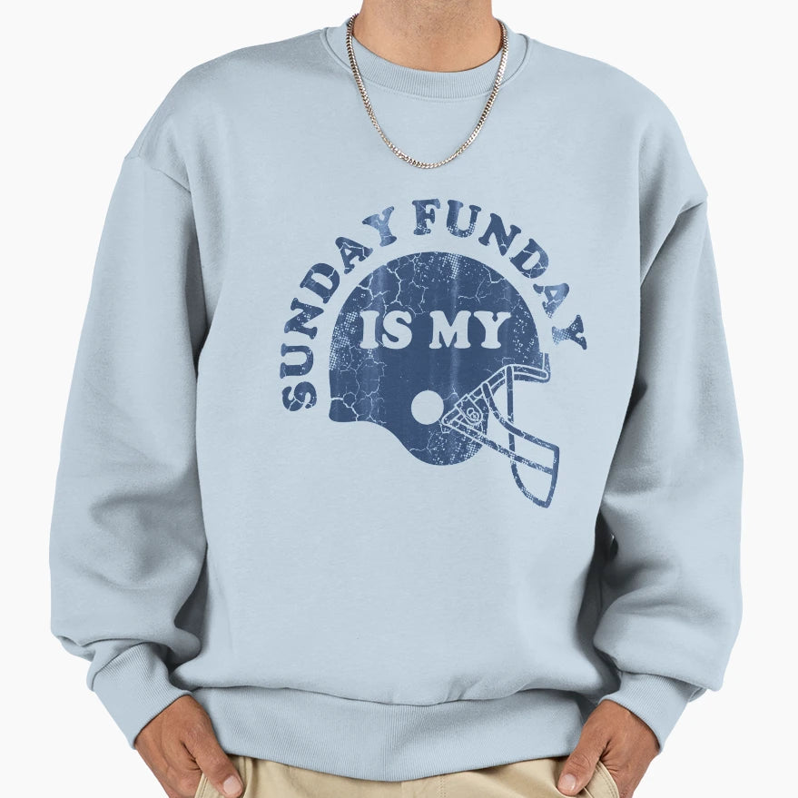 Sunday Is My Funday Football Sweatshirt - Streetwear Style Men Women - T-Shirt, Sweatshirt, Hoodie
