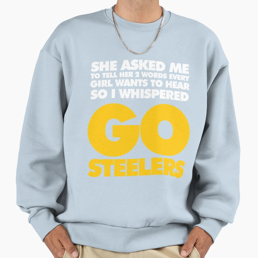 Funny Gifts Pittsburgh Sweatshirt - Casual Everyday Wear for Adults - T-Shirt, Sweatshirt, Hoodie