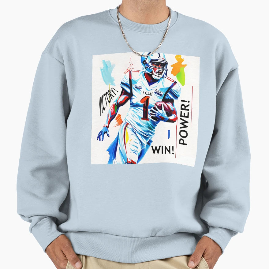 Football Victory Power Win I Can Sweatshirt - Custom Art Print for Adults - T-Shirt, Sweatshirt, Hoodie