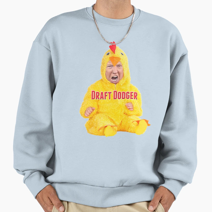 Trump Draft Dodger Sweatshirt - Streetwear Style for Adults - T-Shirt, Sweatshirt, Hoodie