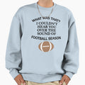 Football Season Sweatshirt - Minimalist Print Unisex - T-Shirt, Sweatshirt, Hoodie
