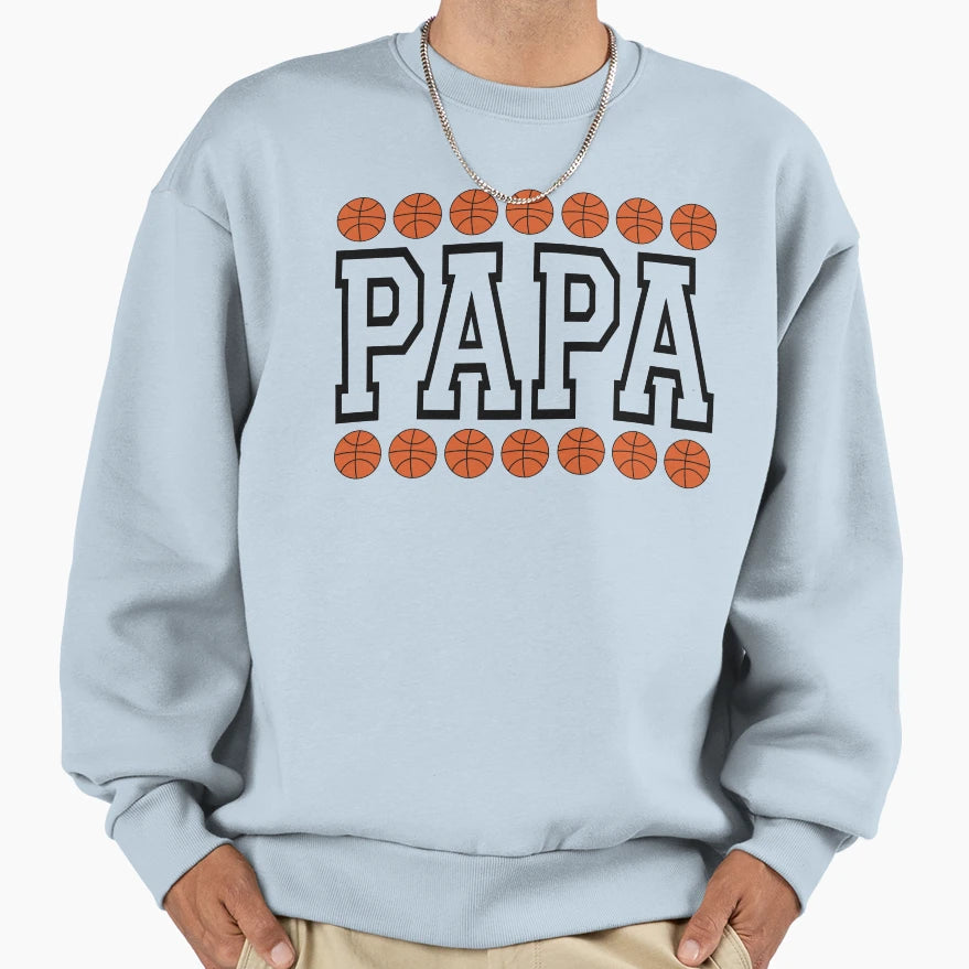Papa Basketball Gift Dad Fathers Day Sweatshirt - Trendy Graphic Men Women - T-Shirt, Sweatshirt, Hoodie
